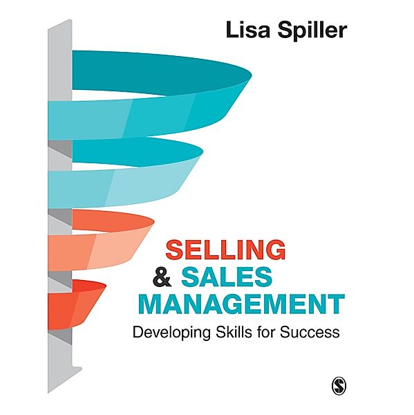 Selling & Sales Management, Lisa Spiller