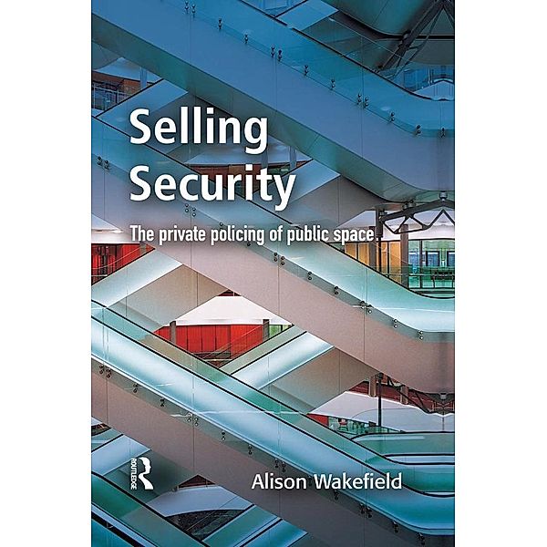 Selling Security, Alison Wakefield