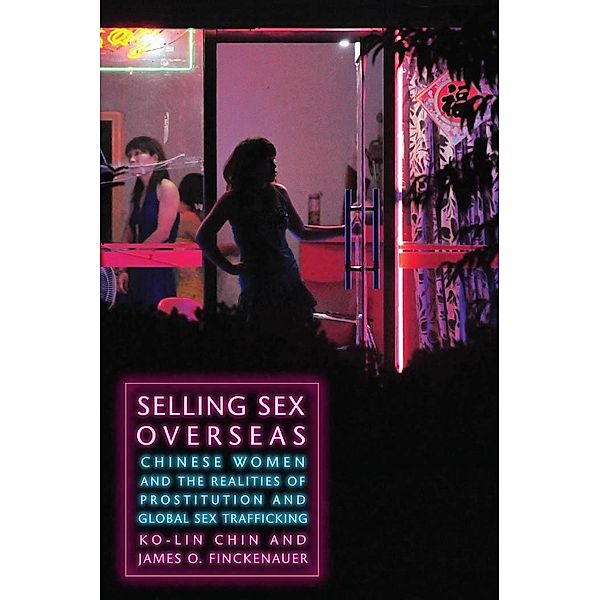 Selling Sex Overseas, Ko-Lin Chin, James O. Finckenauer