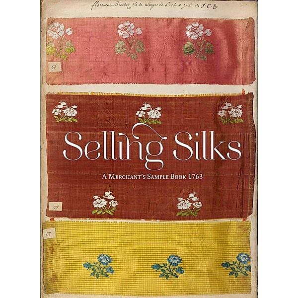 Selling Silks, Lesley Ellis Miller