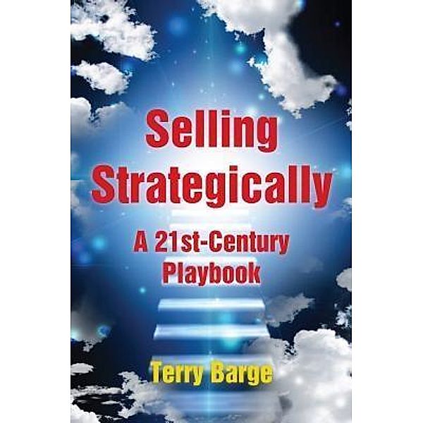 Selling Strategically, Terry Barge