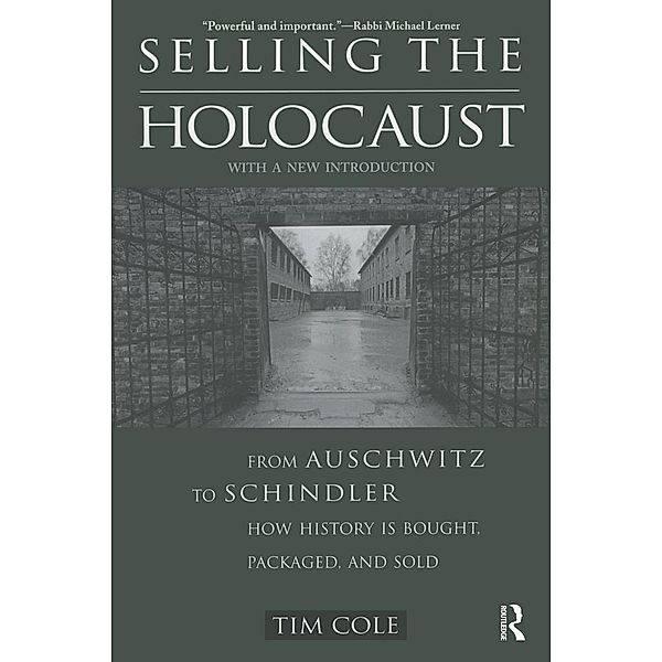 Selling the Holocaust, Tim Cole