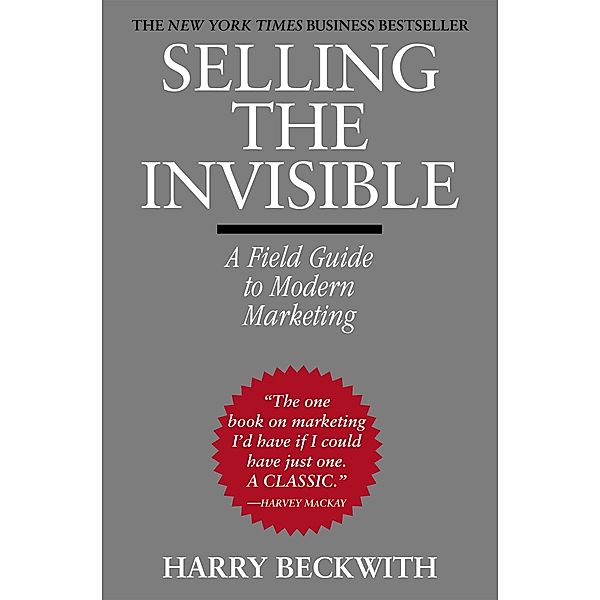 Selling the Invisible, Harry Beckwith