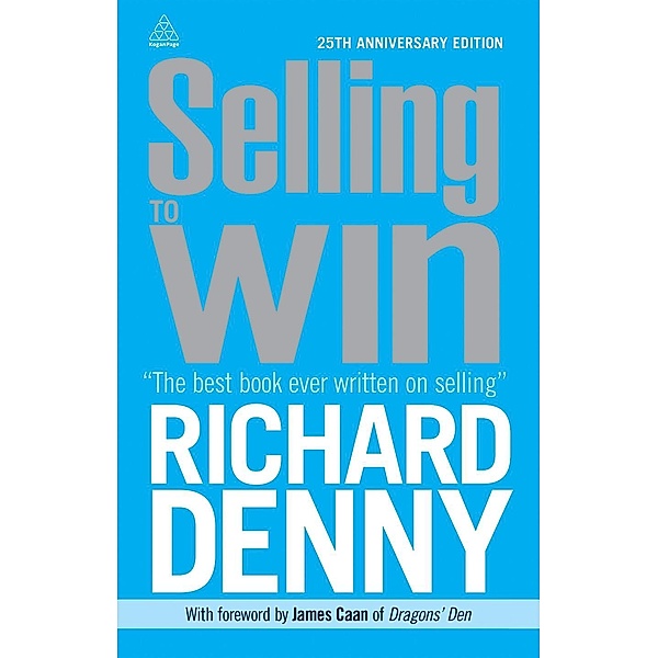Selling to Win, Richard Denny