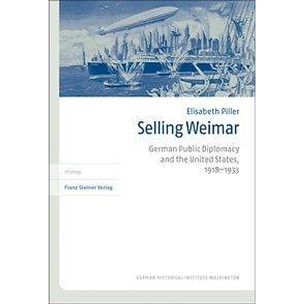 Selling Weimar, Elisabeth Piller