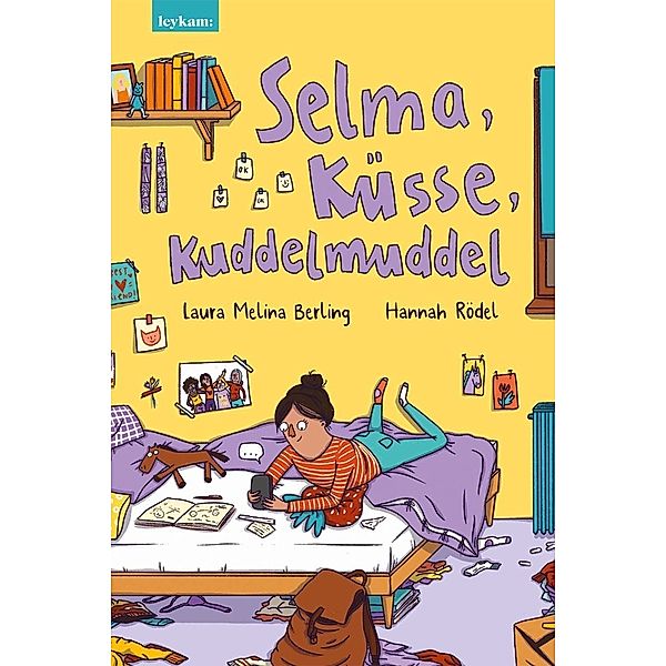 Selma, Küsse, Kuddelmuddel, Laura Melina Berling