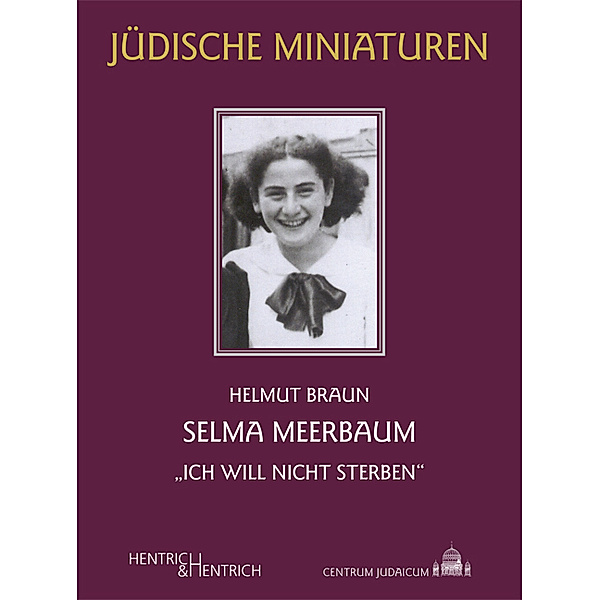 Selma Meerbaum, Helmut Braun