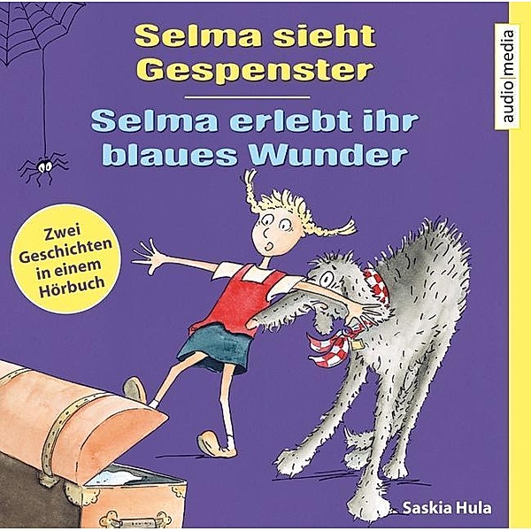 Selma sieht Gespenster / Selma erlebt ihr blaues Wunder, 1 Audio-CD, Saskia Hula