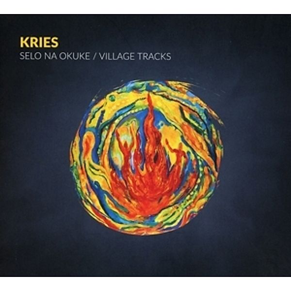 Selo Na Okuke/Village Tracks, Kries