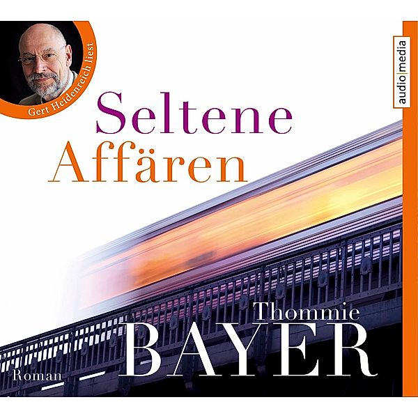 Seltene Affären, 4 Audio-CDs, Thommie Bayer