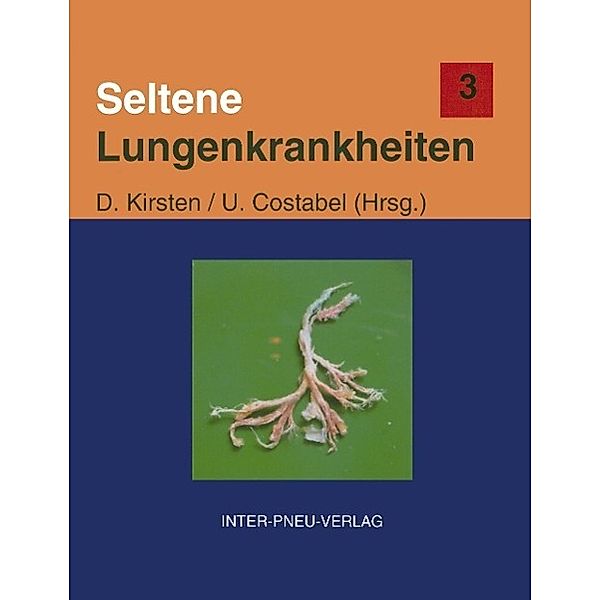 Seltene Lungenkrankheiten Band 3, Ulrich Costabel