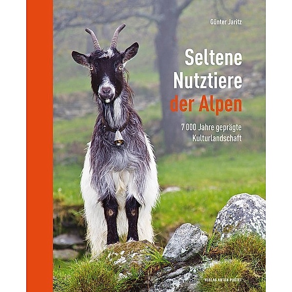 Seltene Nutztiere der Alpen, Günter Jaritz