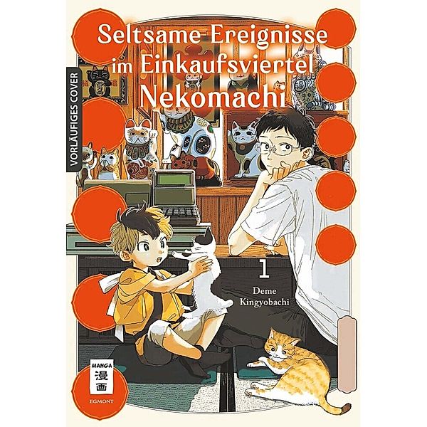 Seltsame Ereignisse im Einkaufsviertel Nekomachi 01, Deme Kingyobachi