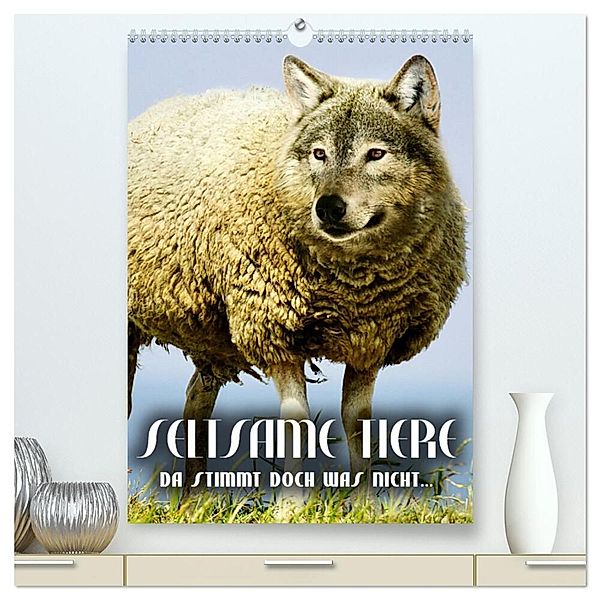 Seltsame Tiere - da stimmt doch was nicht... (hochwertiger Premium Wandkalender 2024 DIN A2 hoch), Kunstdruck in Hochglanz, Renate Bleicher