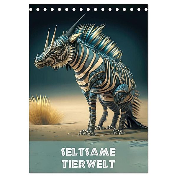 Seltsame Tierwelt (Tischkalender 2024 DIN A5 hoch), CALVENDO Monatskalender, Liselotte Brunner-Klaus