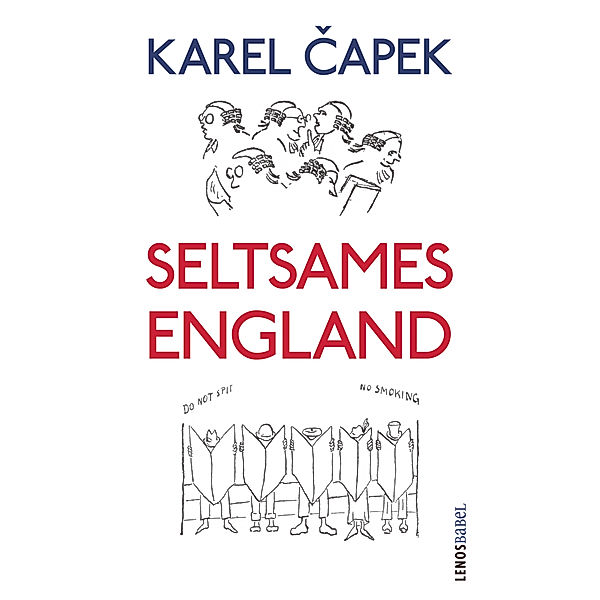 Seltsames England, Karel Capek