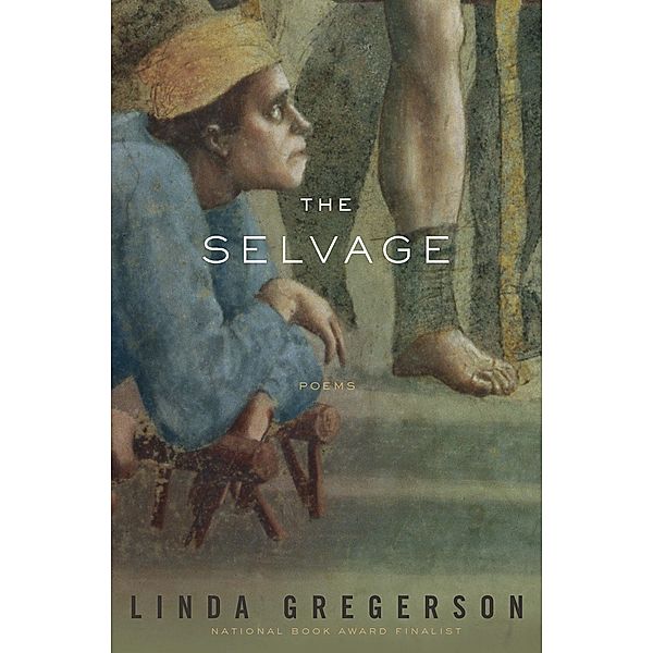 Selvage, Linda Gregerson