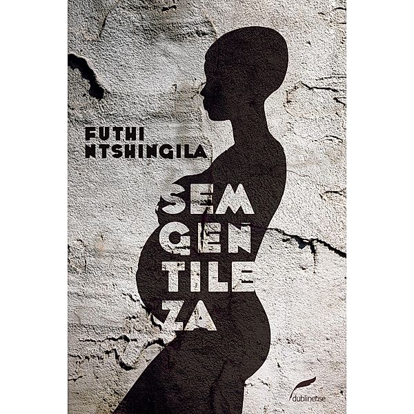 Sem gentileza, Futhi Ntshingila