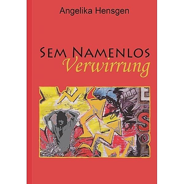 Sem Namenlos, Angelika Hensgen