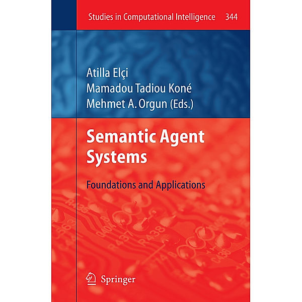 Semantic Agent Systems