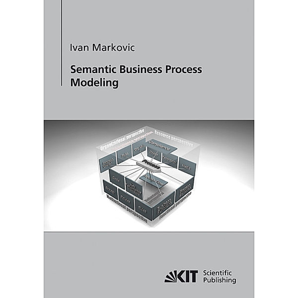 Semantic business process modeling, Ivan Markovic