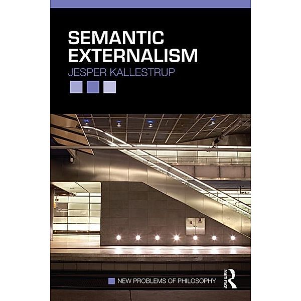 Semantic Externalism, Jesper Kallestrup