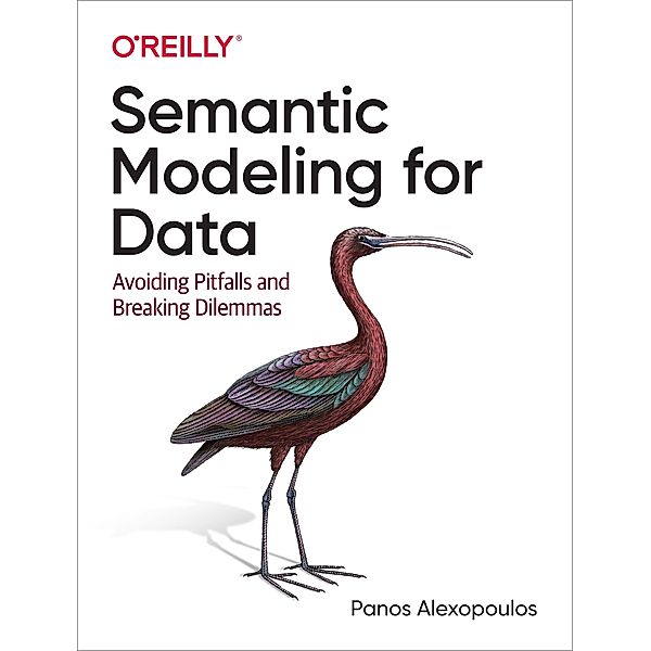 Semantic Modeling for Data, Panos Alexopoulos