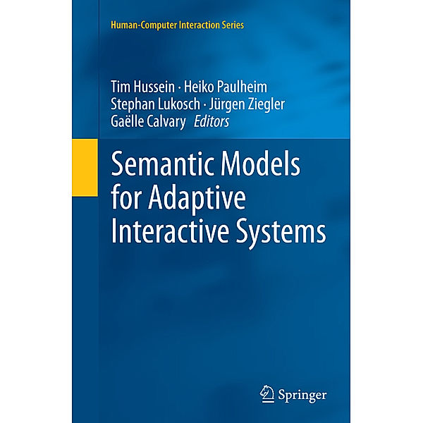 Semantic Models for Adaptive Interactive Systems