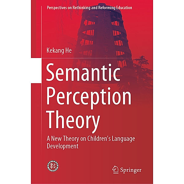 Semantic Perception Theory, Kekang He