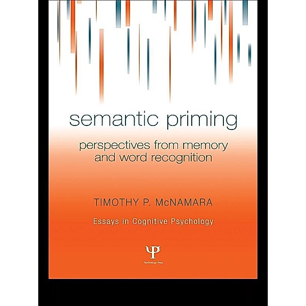 Semantic Priming, Timothy P. McNamara