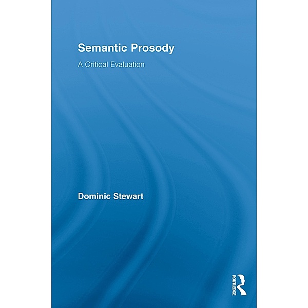Semantic Prosody, Dominic Stewart