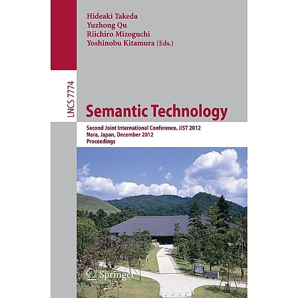 Semantic Technology / Lecture Notes in Computer Science Bd.7774