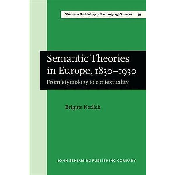 Semantic Theories in Europe, 1830-1930, Brigitte Nerlich
