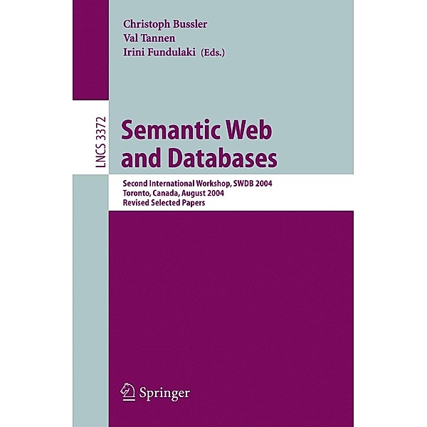 Semantic Web and Databases / Lecture Notes in Computer Science Bd.3372