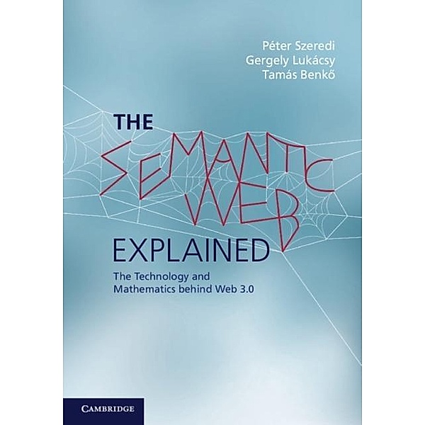 Semantic Web Explained, Peter Szeredi