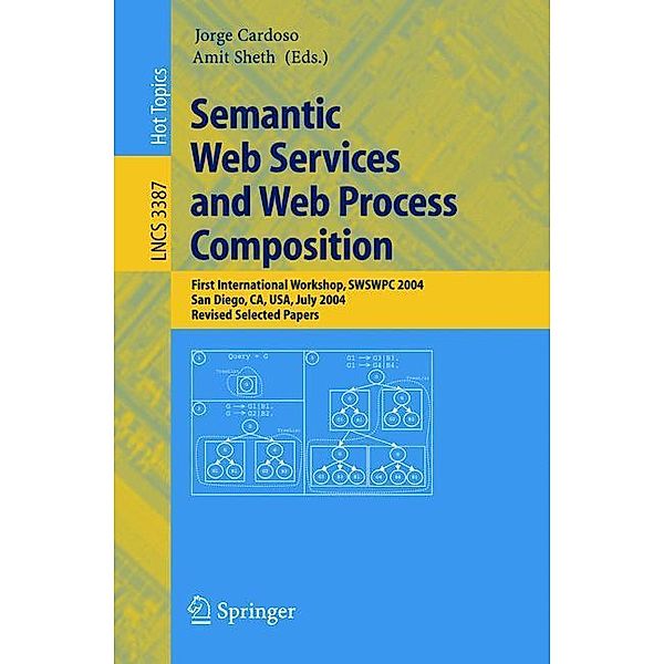 Semantic Web Services and Web Process Composition