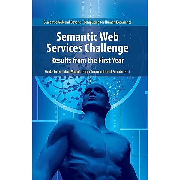 Semantic Web Services Challenge / Semantic Web and Beyond Bd.8