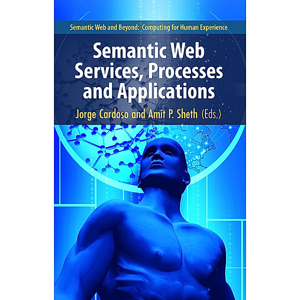 Semantic Web Services, Processes and Applications