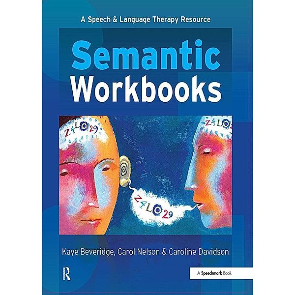 Semantic Workbooks, Kay Beveridge, Caroline Davidson, Carol Nelson, Stobhill Hospital