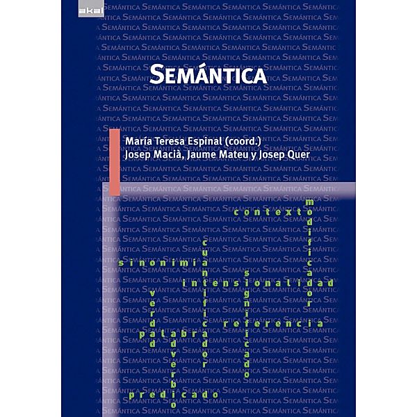 Semántica / Lingüística Bd.26, M. Teresa Espinal, Josep Macià, Jaume Mateu, Josep Quer