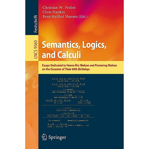 Semantics, Logics, and Calculi / Lecture Notes in Computer Science Bd.9560