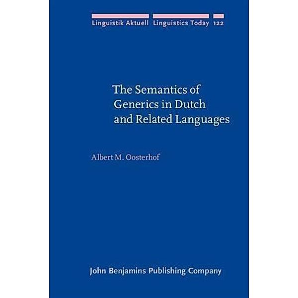 Semantics of Generics in Dutch and Related Languages, Albert M. Oosterhof