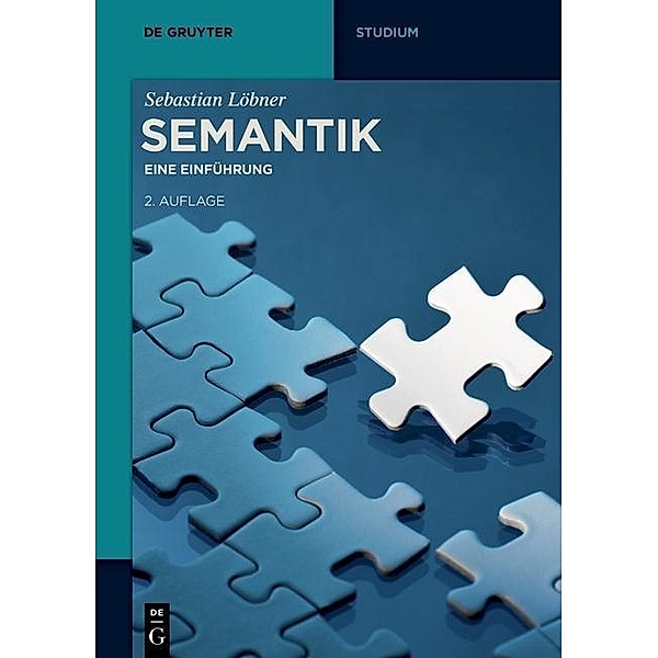 Semantik / De Gruyter Studium, Sebastian Löbner