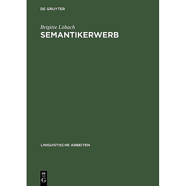 Semantikerwerb / Linguistische Arbeiten Bd.423, Brigitte Löbach