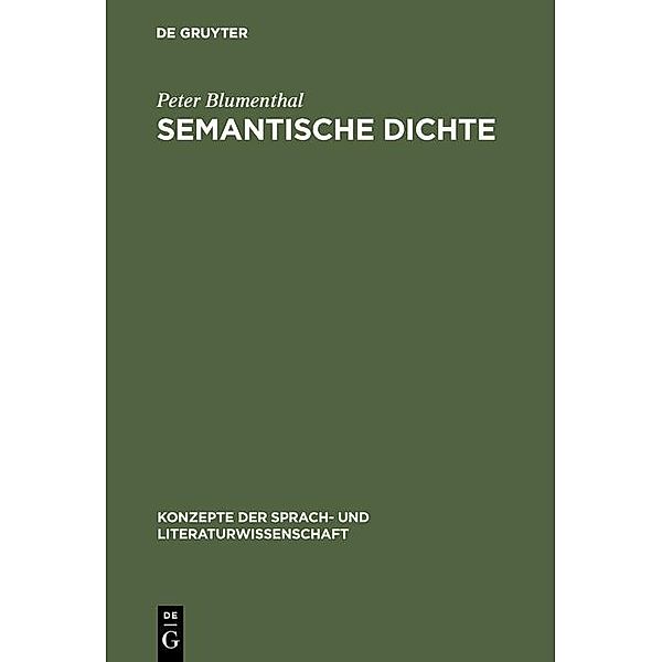 Semantische Dichte / Konzepte der Sprach- und Literaturwissenschaft Bd.30, Peter Blumenthal