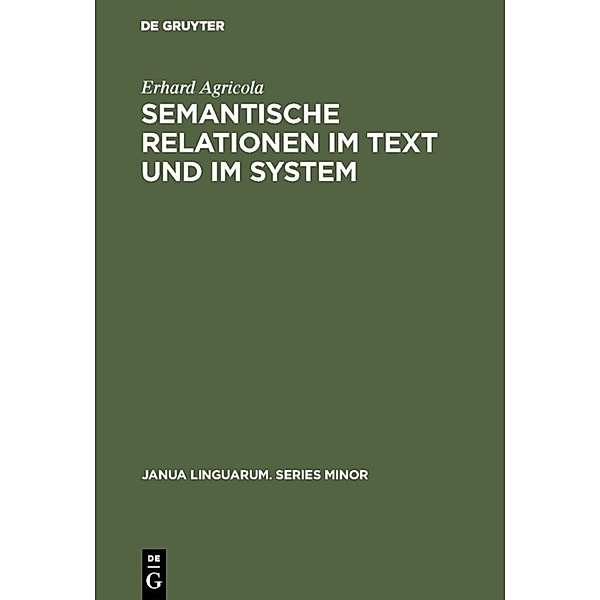 Semantische Relationen im Text und im System, Erhard Agricola