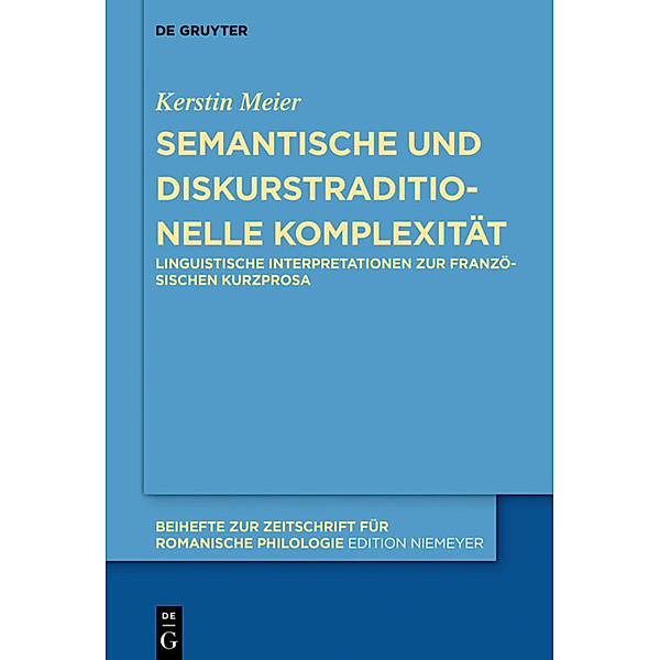 Semantische und diskurstraditionelle Komplexität, Kerstin Meier