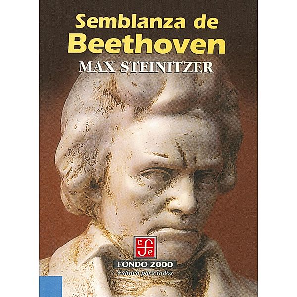 Semblanza de Beethoven / Fondo 2000, Max Steinitzer, Wenceslao Roces