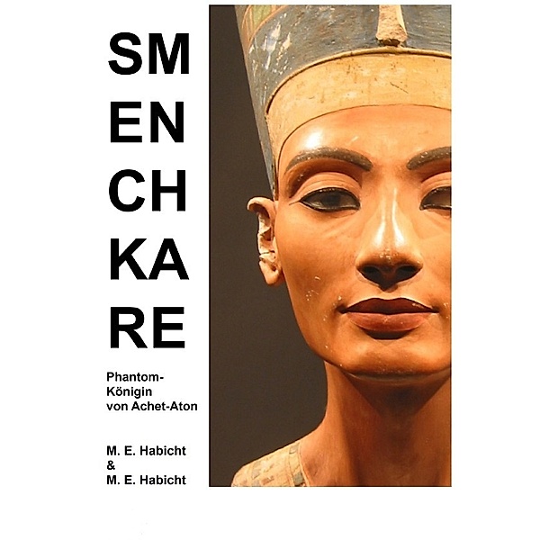 Semenchkare., Michael E. Habicht, Marie Elisabeth Habicht