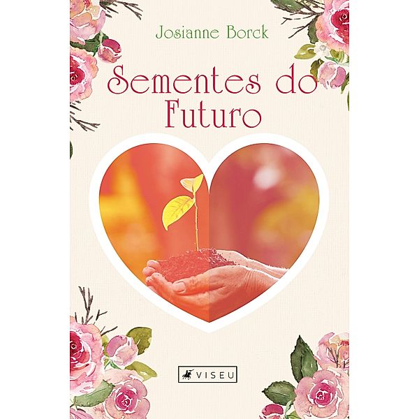 Sementes do futuro, Josianne Borck